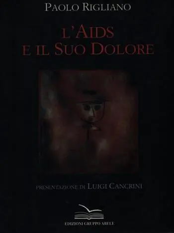 L‘ Aids e il suo dolore Miglior Prezzo