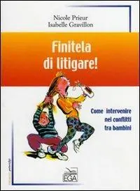 A Buon Prezzo Finitela di litigare! Come intervenire nei conflitti tra bambini