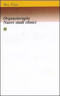 Organoterapia, nuovi studi clinici Solo Oggi