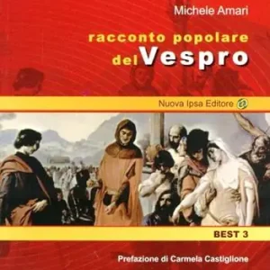 Occasione Imperdibile Racconto popolare del vespro siciliano
