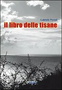 Miglior Prezzo Il libro delle tisane