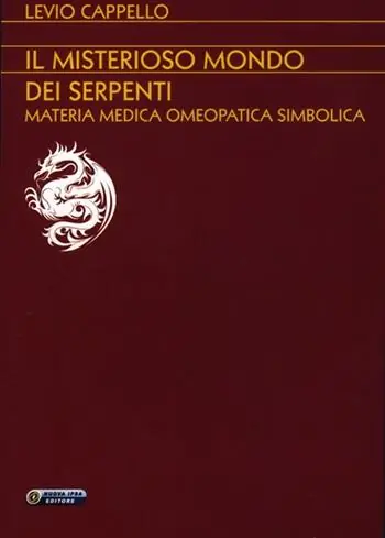 Bestseller Il misterioso mondo dei serpenti. Materia medica omeopatica simbolica