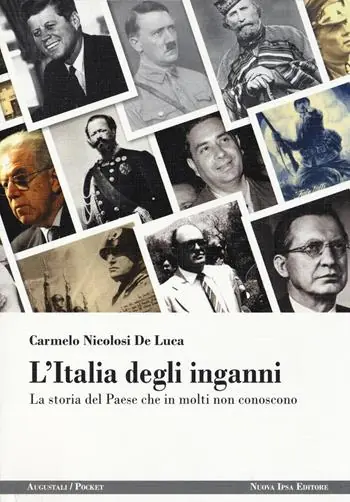 L‘Italia degli inganni. La storia del Paese che in molti non conoscono Offerta Lampo