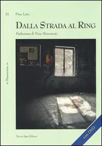 Soddisfatti O Rimborsati Dalla strada al ring. Con DVD