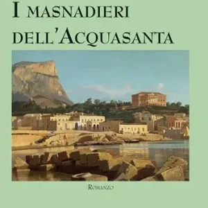 I masnadieri dell‘Acquasanta Ordina Subito