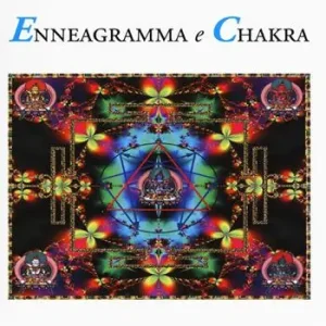 Enneagramma e chakra Nuovo Arrivo