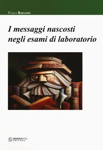 Occasione I messaggi nascosti negli esami di laboratorio