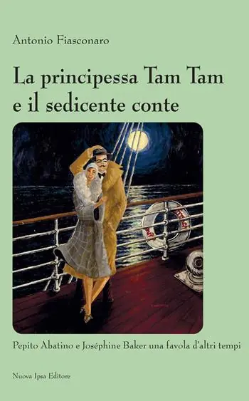 Pagamento Sicuro La principessa Tam Tam e il sedicente conte. Pepito Abatino e Joséphine Baker una favola d‘altri tempi