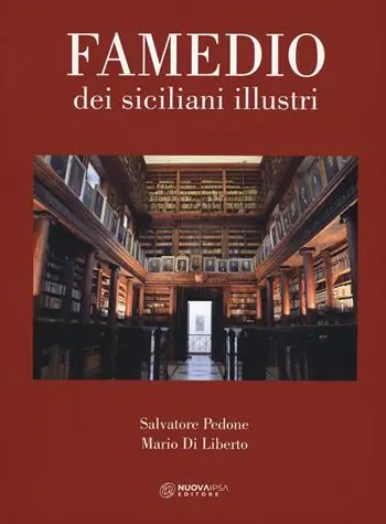 Famedio dei siciliani illustri. Ediz. a colori Promozione Esclusiva