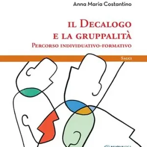 Il decalogo e la gruppalità. Percorso individuativo-formativo Sconto