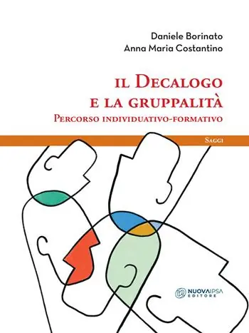Il decalogo e la gruppalità. Percorso individuativo-formativo Sconto