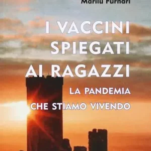 Promozione I vaccini spiegati ai ragazzi. La pandemia che stiamo vivendo