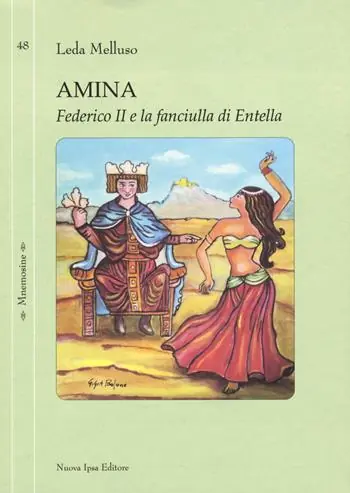 Offerta Lampo Amina. Federico II e la fanciulla di Entella