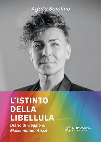 L‘istinto della libellula. Diario di viaggio di Massimiliano Arizzi Sconto