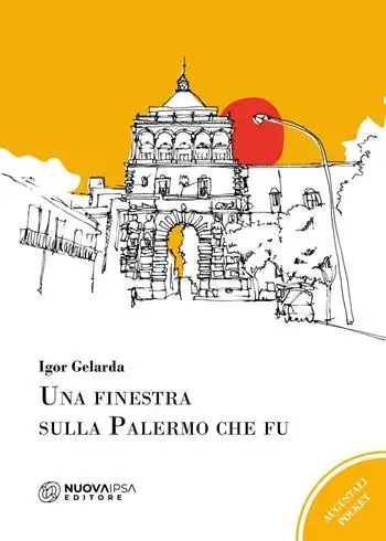 Una finestra sulla Palermo che fu Prezzo Scontato