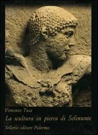 Offerta La scultura in pietra di Selinunte