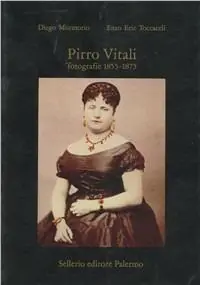 Saldi Pirro Vitali. Fotografie (1855-1875)