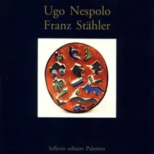 Esclusivo Ugo Nespolo, Franz Stähler