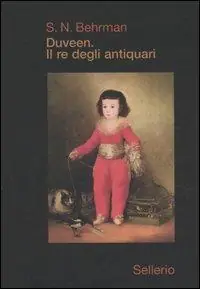 Duveen. Il re degli antiquari Solo Oggi