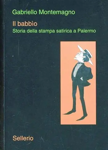 Ultima Occasione Il babbìo. Storia della stampa satirica a Palermo