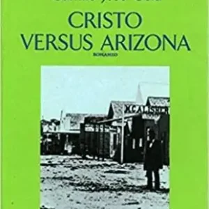 Cristo versus Arizona A Buon Prezzo