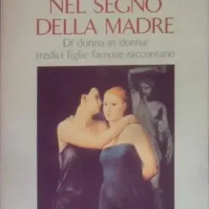 Nel segno della madre Offerta