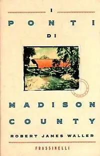 Subito Disponibile I ponti di Madison County