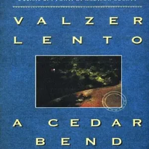 Valzer lento a Cedar Bend Ultimissimo Modello