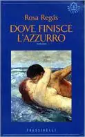 Dove finisce l‘azzurro Compra Adesso
