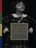 Popolare Il libro di Edith. La testimonianza di un‘ebrea olandese scampata all‘olocausto