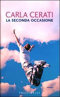 La seconda occasione Prezzo Conveniente