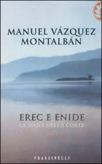 Compra Oggi Stesso Erec e Enide. La gioia della corte