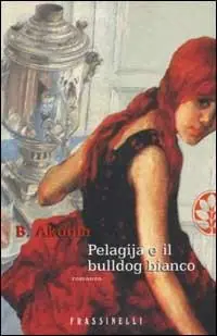 Pelagija e il bulldog bianco A Buon Prezzo