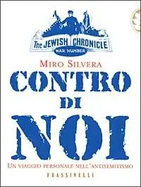 Promo Stagionale Contro di noi. Un viaggio personale nell‘antisemitismo