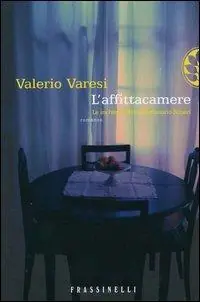 Promozione L‘affittacamere. Le inchieste del commissario Soneri