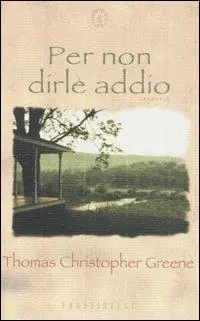 Per non dirle addio Offerta Limitata