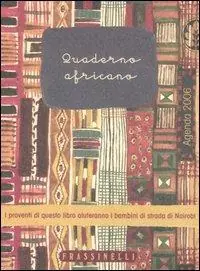 Spedizione Espresso Quaderno africano. Agenda 2006