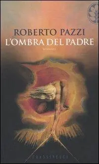 L‘ ombra del padre Prezzo Scontato