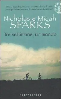 Compra Online Tre settimane, un mondo