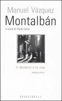 Affare Il desiderio e la rosa. Testo spagnolo a fronte