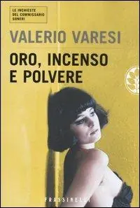 Offerta Limitata Oro, incenso e polvere