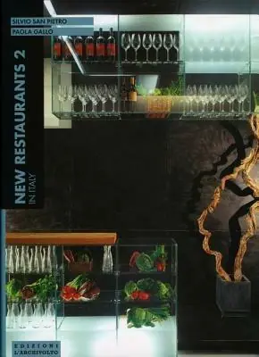 New restaurants in Italy. Ediz. italiana e inglese. Vol. 2 Spedizione Espresso
