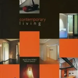 Ultime Pezzi Contemporary living. Ediz. illustrata