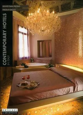 Compra Oggi Stesso Contemporary hotels in Italy. Ediz. illustrata