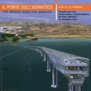 Il ponte sull‘Adriatico Scelto Dai Clienti