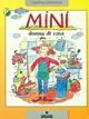 Mini donna di casa Saldi