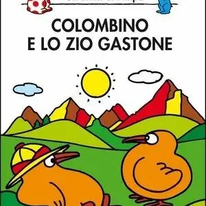 Esclusivo Colombino e zio Gastone. Gli amici della Pimpa