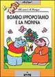 Consegna Rapida Bombo ippopotamo e la nonna. Gli amici di Pimpa