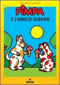 Pimpa e l‘amico Gianni. Ediz. illustrata Prezzo Conveniente