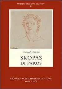 Economico Skopas di Paros. Ediz. italiana e greca